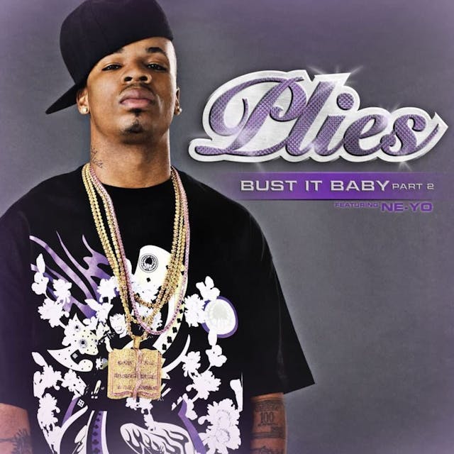 Cover art for Bust It Baby, Pt. 2 by Plies