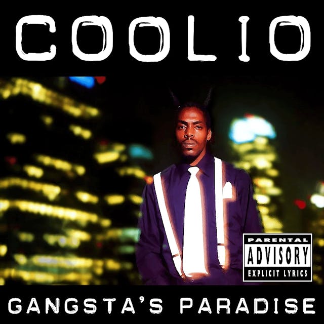 Cover art for Gangsta’s Paradise by Coolio