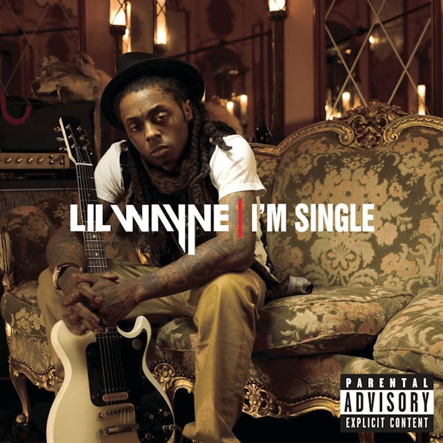 Cover art for I’m Single by Lil Wayne